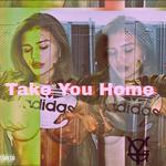 Take you home专辑