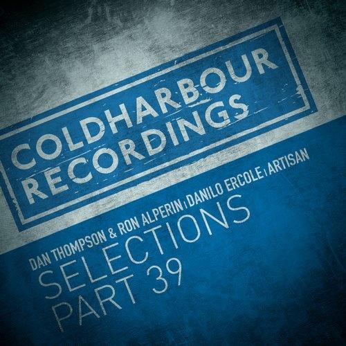 Markus Schulz Presents Coldharbour Selections: Part 39 (Trance Nation Edition)