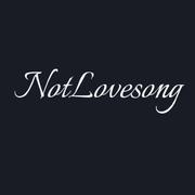 NOT LOVE SONG