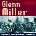 The Glenn Miller Carnegie Hall Concert专辑