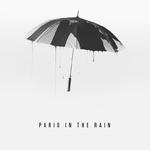 Paris in the Rain (Remix)专辑