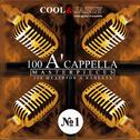 100 A'cappella Masterpieces: No. 1专辑