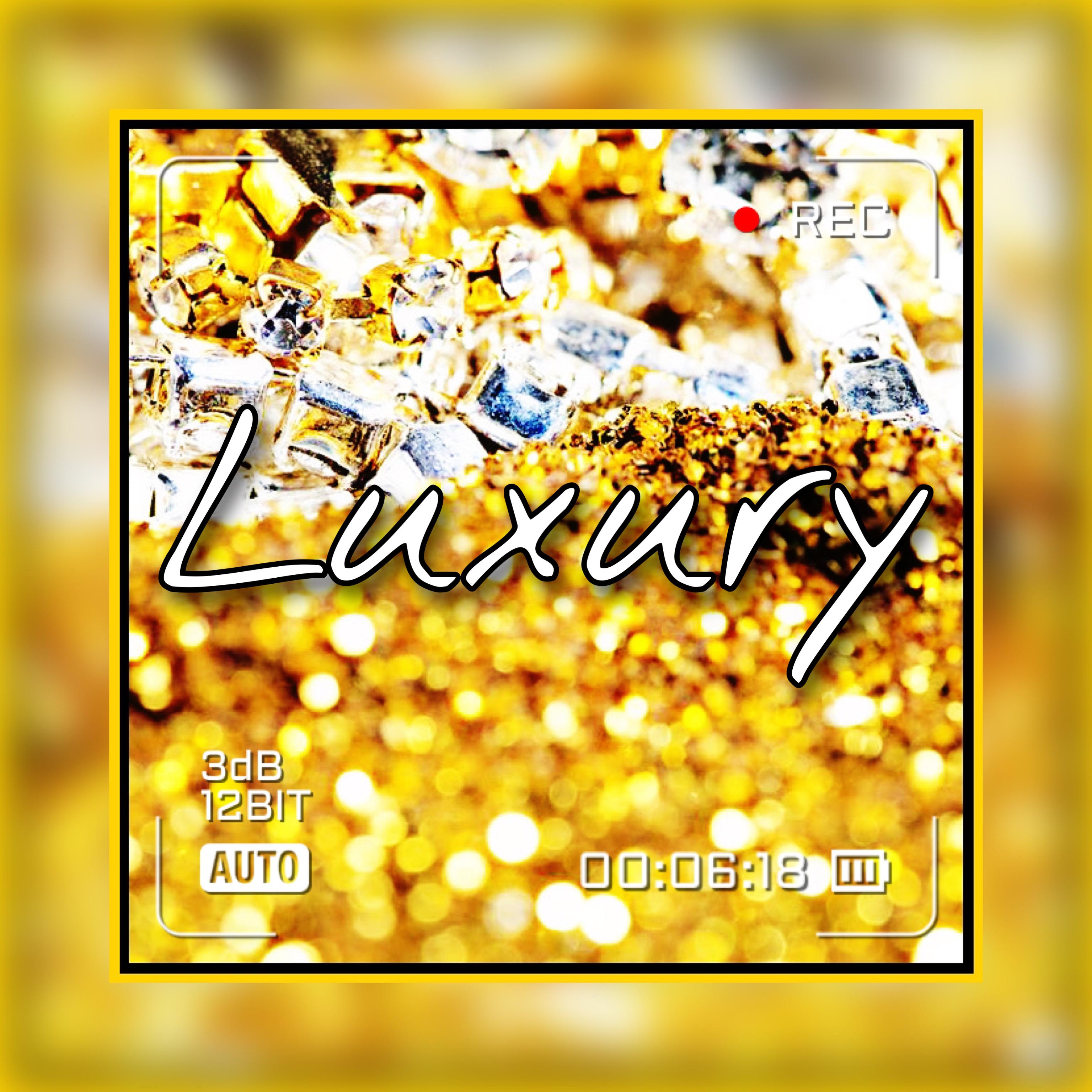 Luxury