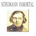 Schumann Inmortal