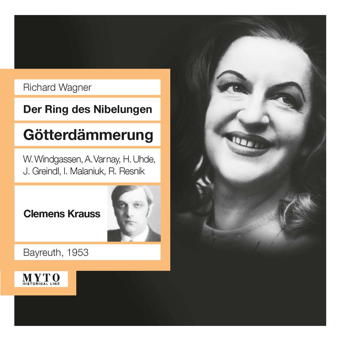 WAGNER, R.: Götterdämmerung [Opera] (Windgassen, Varnay, Uhde, Greindl, Malaniuk, Resnik, Bayreuth Festival Chorus and Orchestra, Krauss)