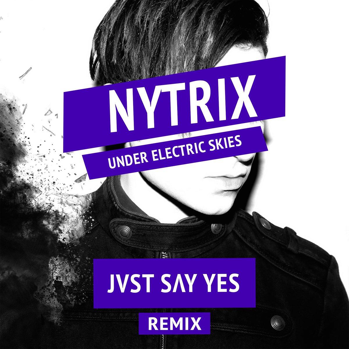 Under Electric Skies (JVST SAY YES Remix)专辑