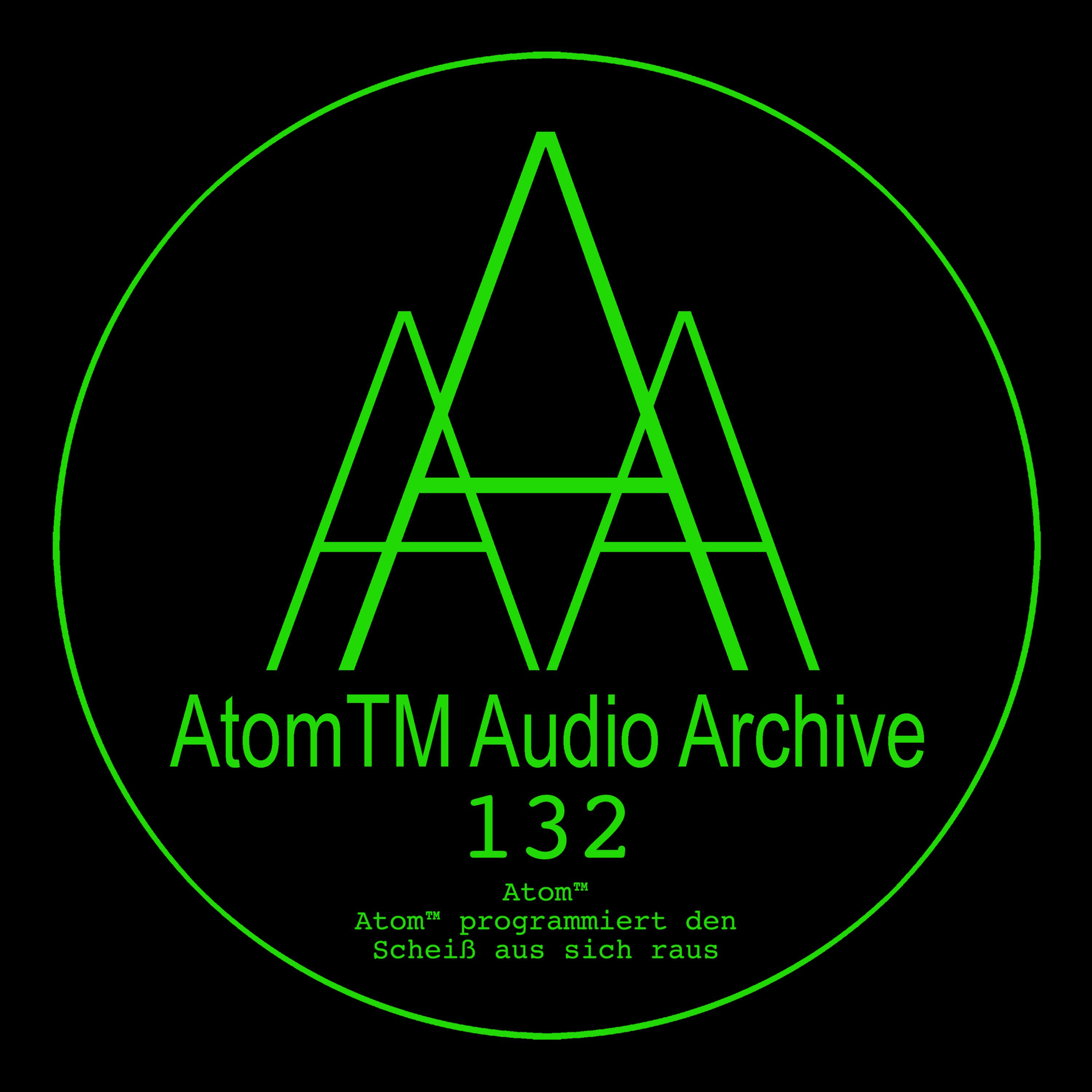 AtomTM programmiert den Scheiß aus sich raus (Enhanced Edition)