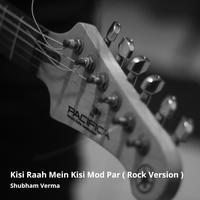 Kisi Raah Mein Kisi Mod Par - Bollywood (instrumental)