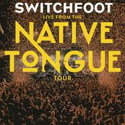 Live From The NATIVE TONGUE Tour