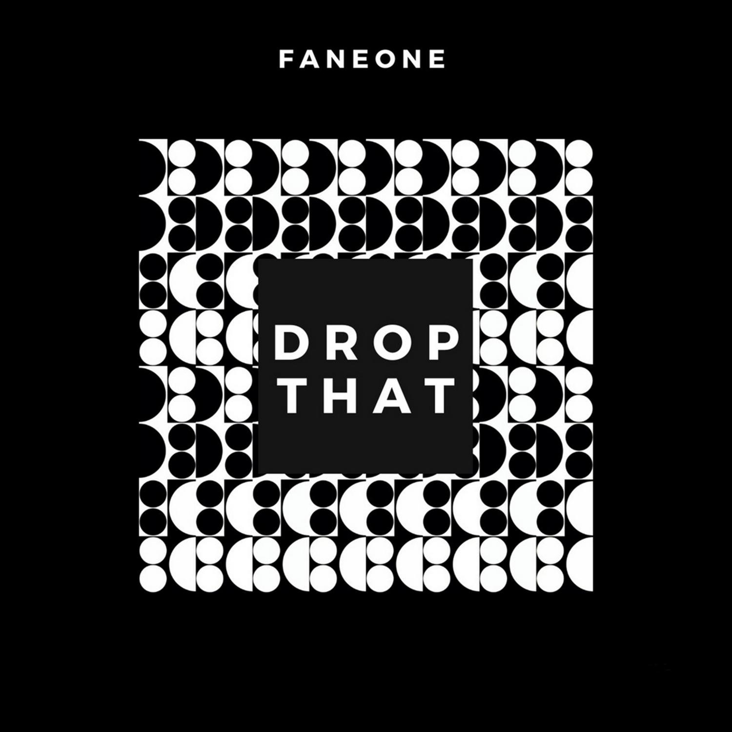 Drop That