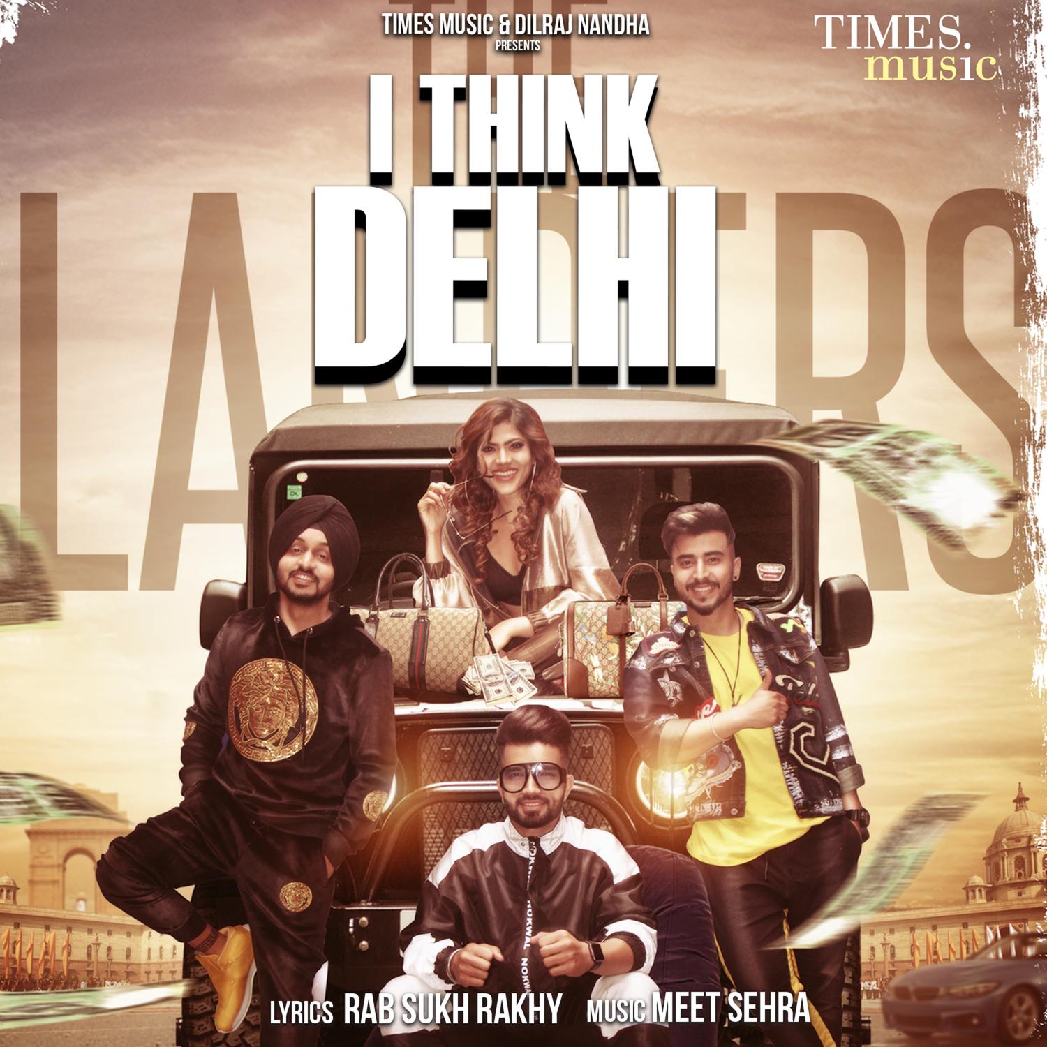 I Think Delhi - Single
