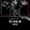 2018.DJ EG.M-May-7-day Live@my party set专辑