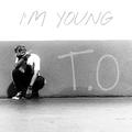 I’M YOUNG