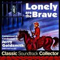 Lonely Are the Brave (Original Soundtrack) [1962]