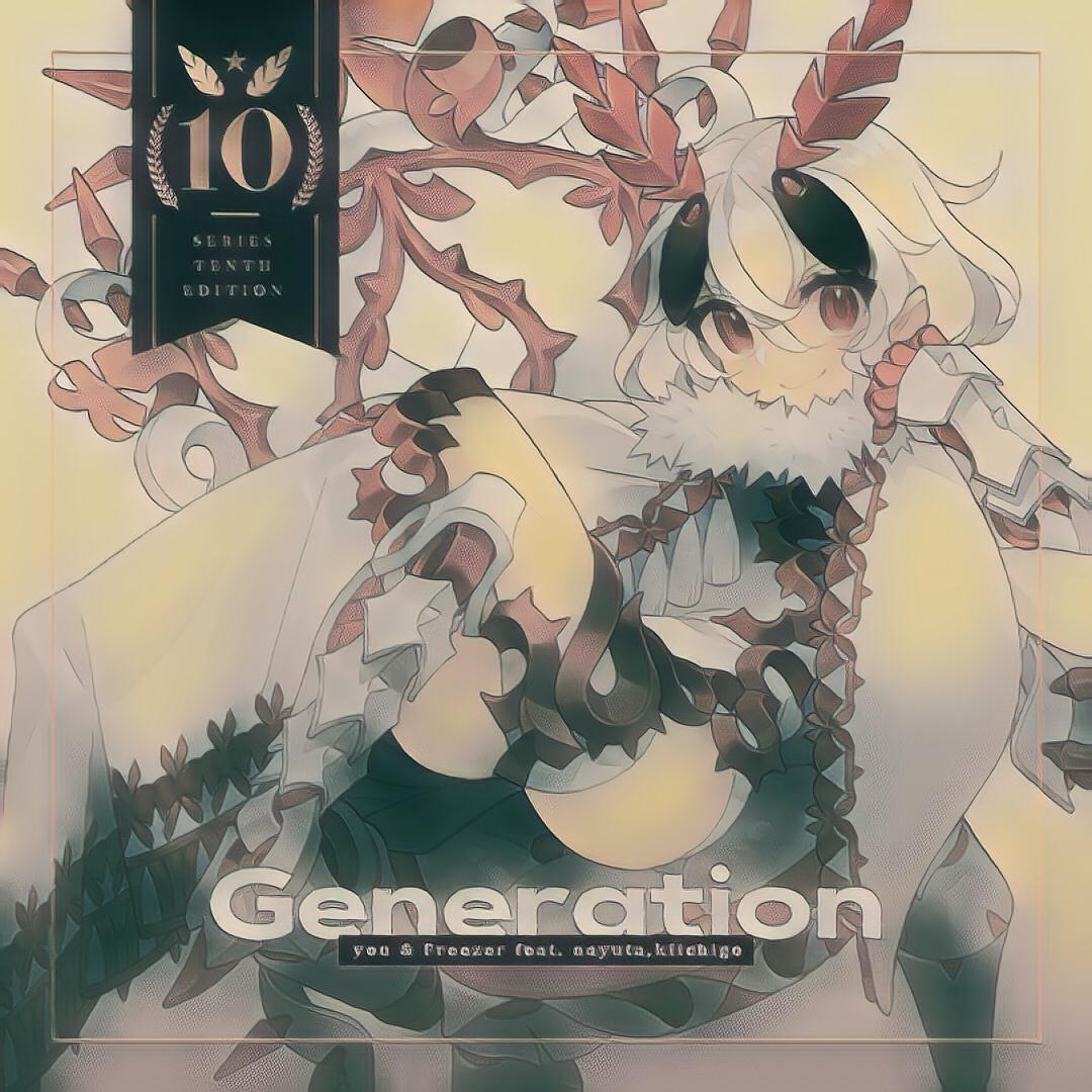 Generation (Dyako Remix)