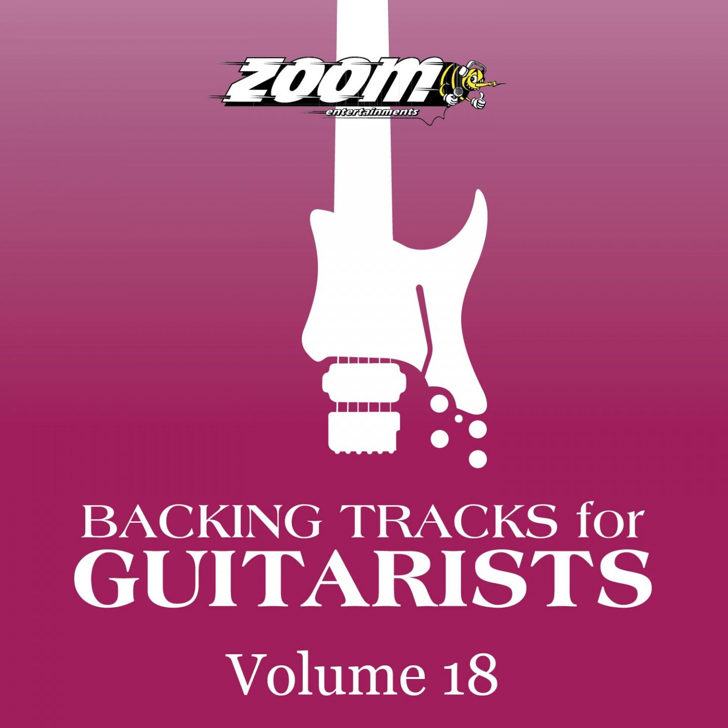 Backing Tracks for Guitarists, Vol. 18专辑