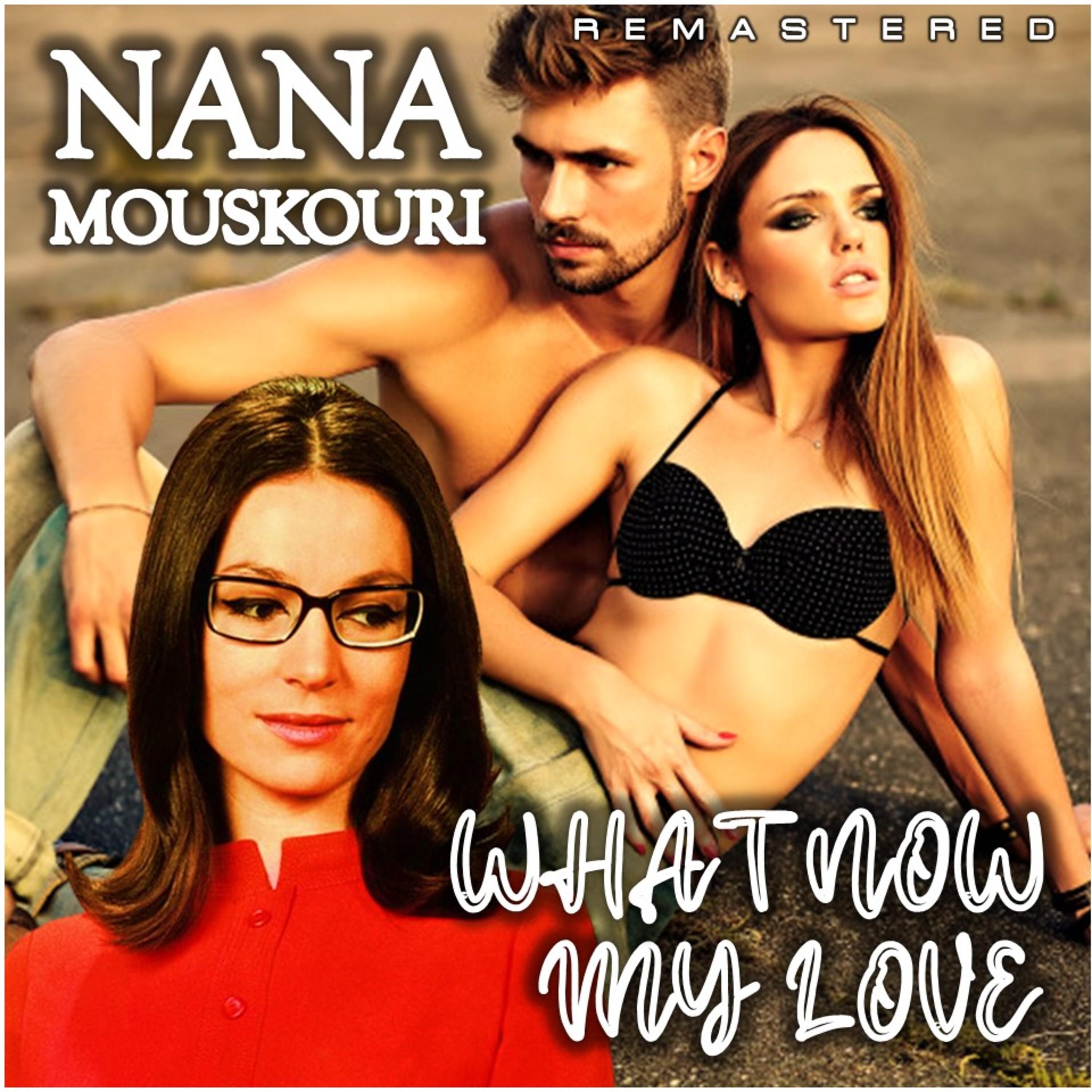 What Now My Love (Remastered)