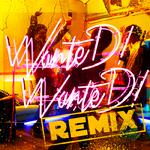 Wanted! Wanted! (KERENMI Remix)专辑