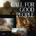 Call for good people专辑