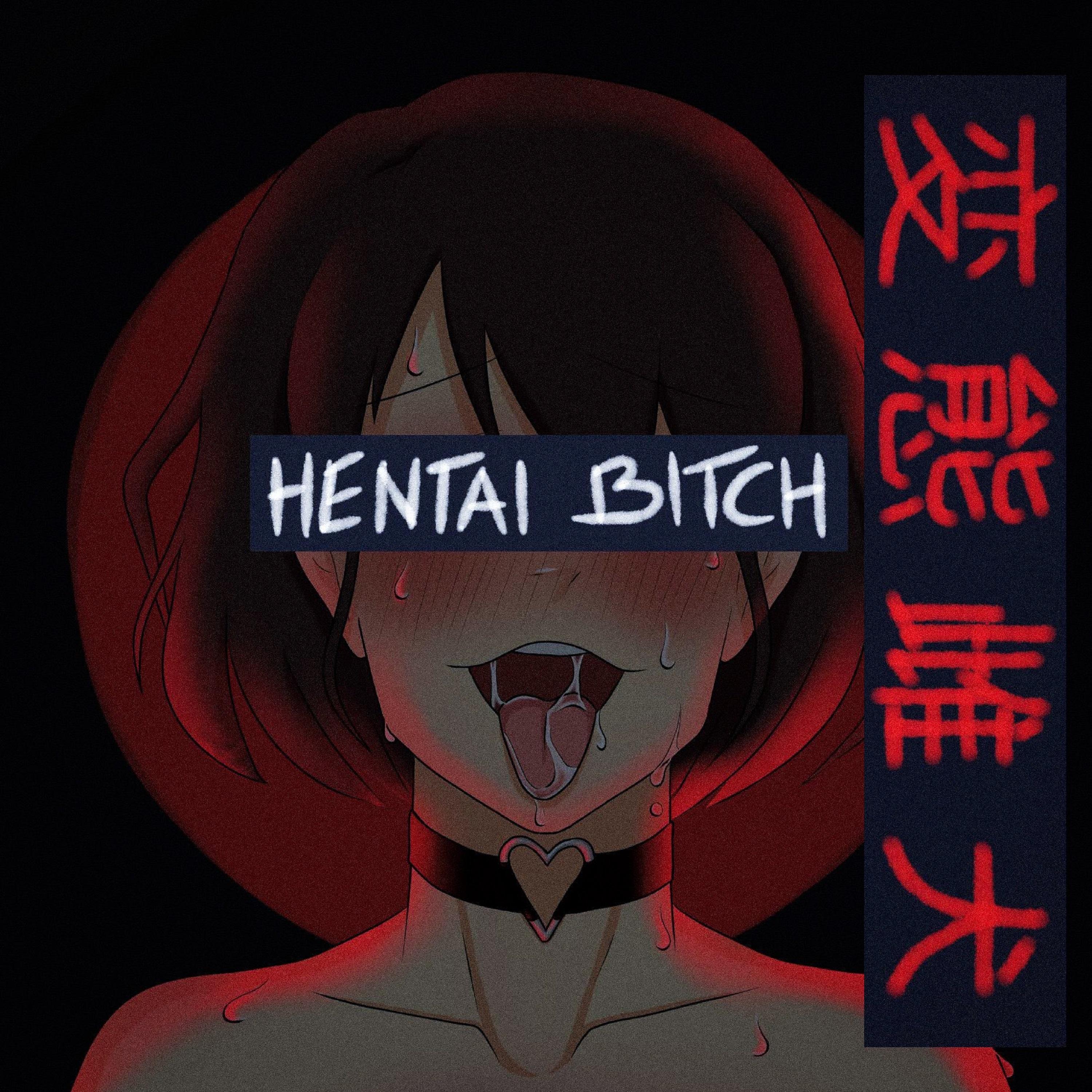 Hentai ***** (feat. Kodama Boy & Big Gay)