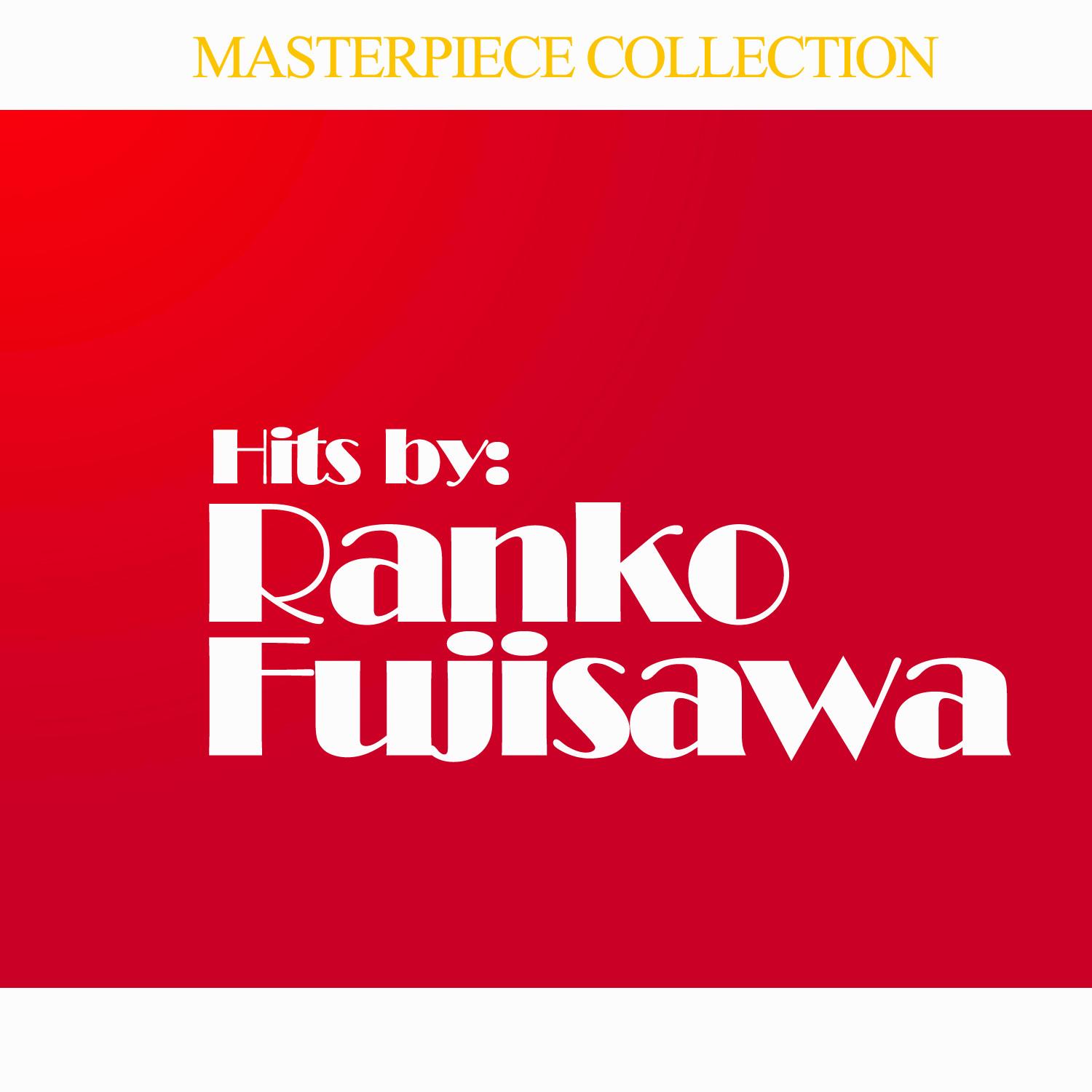 Hits by Ranko Fujisawa