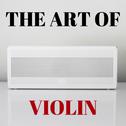 The Art Of Violin专辑