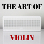 The Art Of Violin专辑