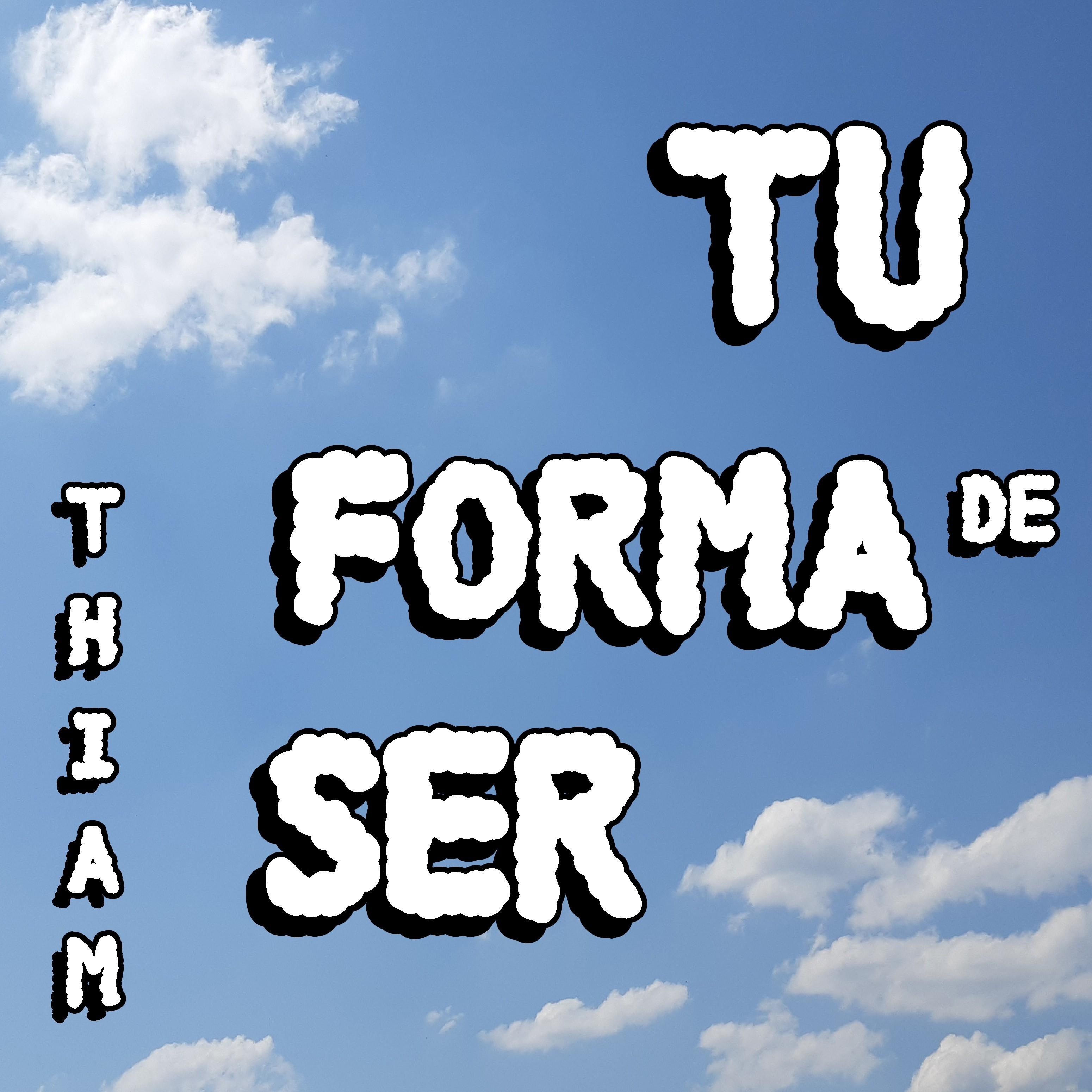 Tu Forma De Ser