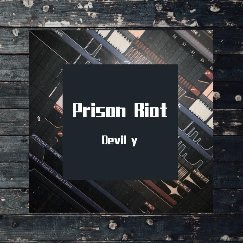 Flosstradamus-Prison Riot(Devil y Remix)（Devil y remix）