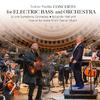 Rodner Padilla - Concerto for Electric Bass and Orchestra