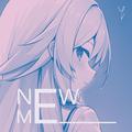 NEW ME (feat. Hatsune Miku)