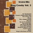 Greatest Hits: Bing Crosby Vol. 2