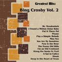 Greatest Hits: Bing Crosby Vol. 2专辑