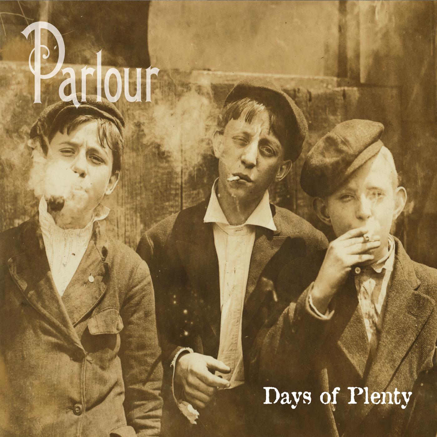 Days of Plenty