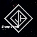 Sleep down专辑