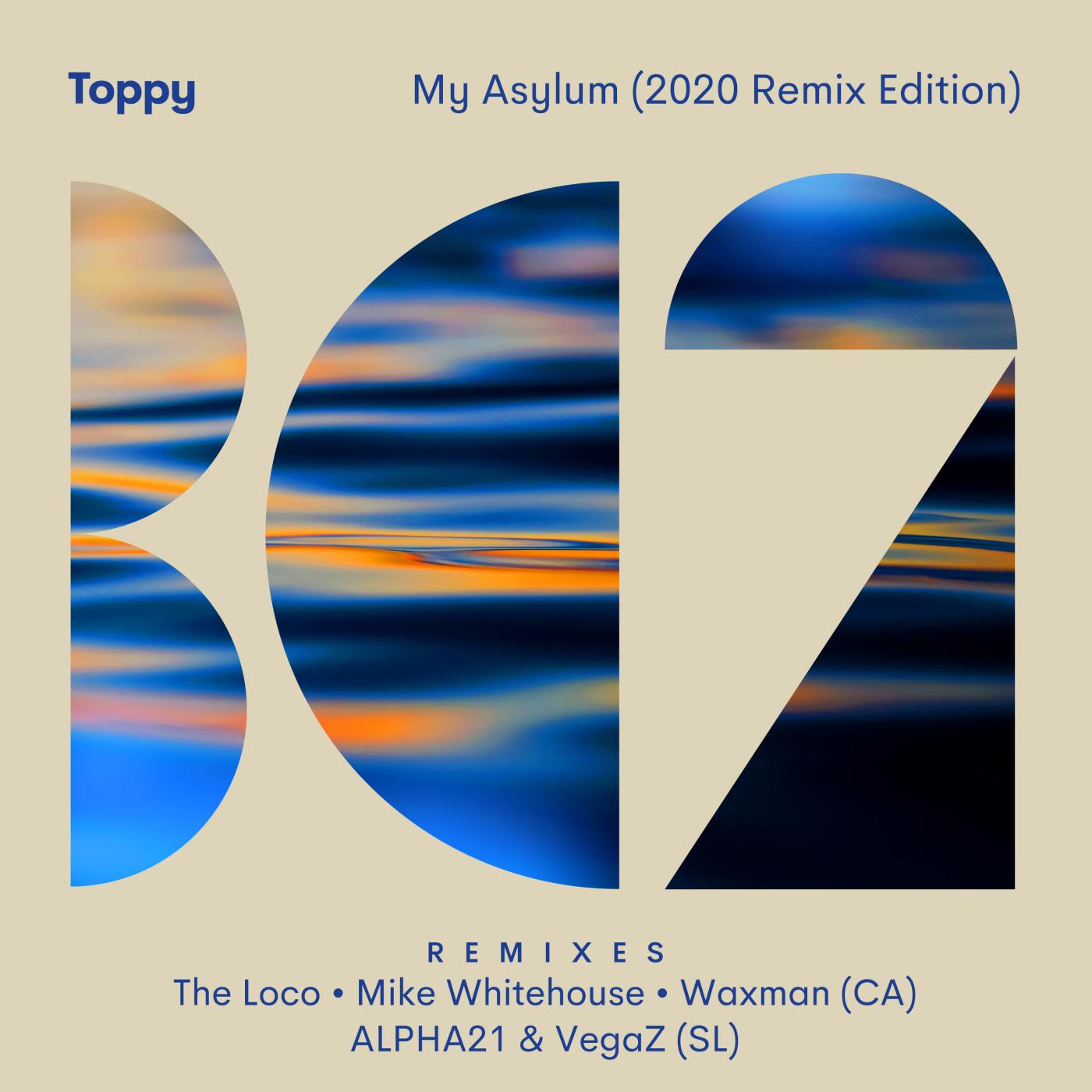 My Asylum (2020 Remix Edition)