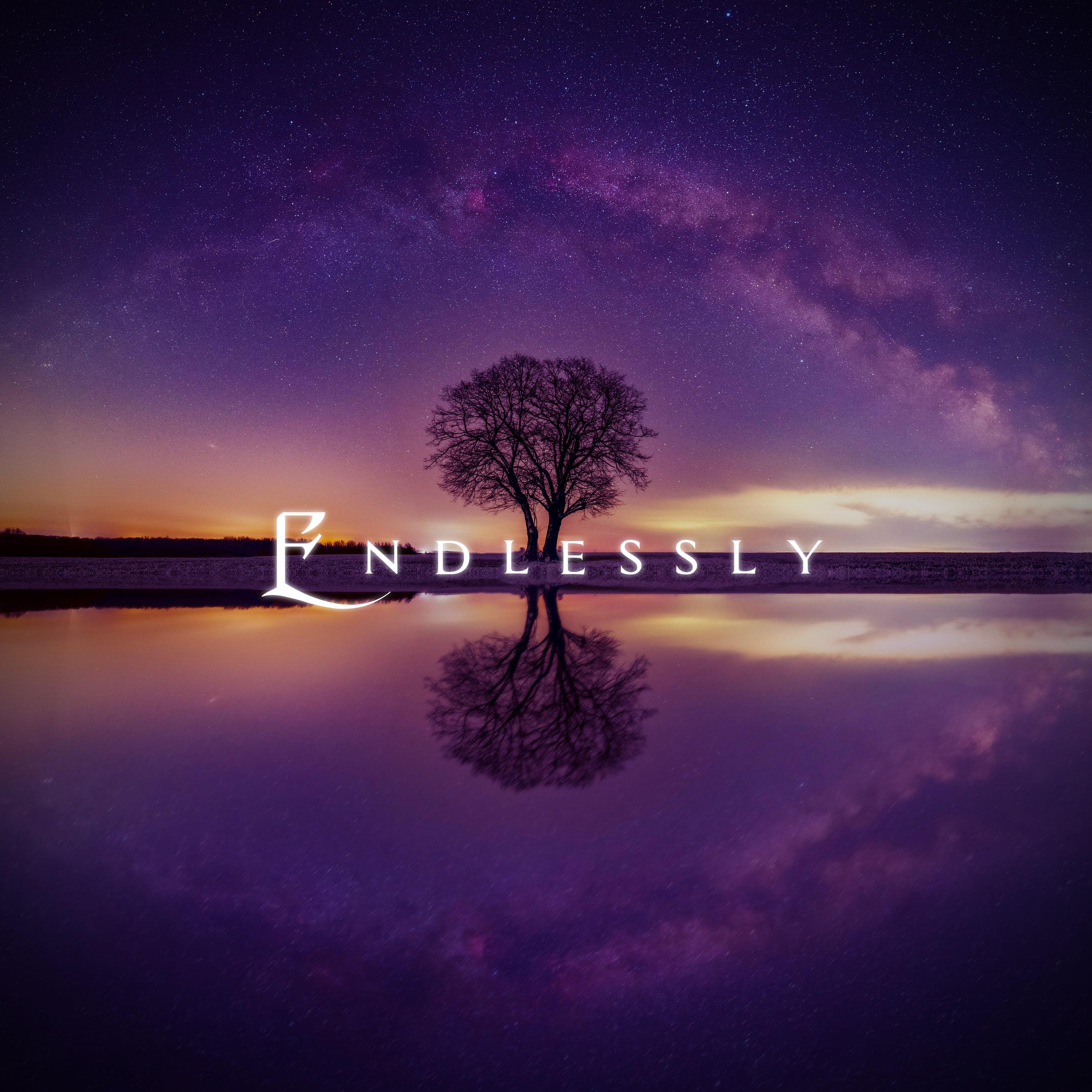 Endlessly