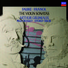 Fauré: Violin Sonata in E minor / Franck: Violin Sonata in A etc.专辑