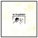 Mr. Forgettable专辑