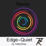 Edge-Quiet(Remix)专辑