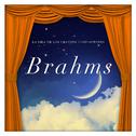 La Vida de los Grandes Compositores Brahms专辑