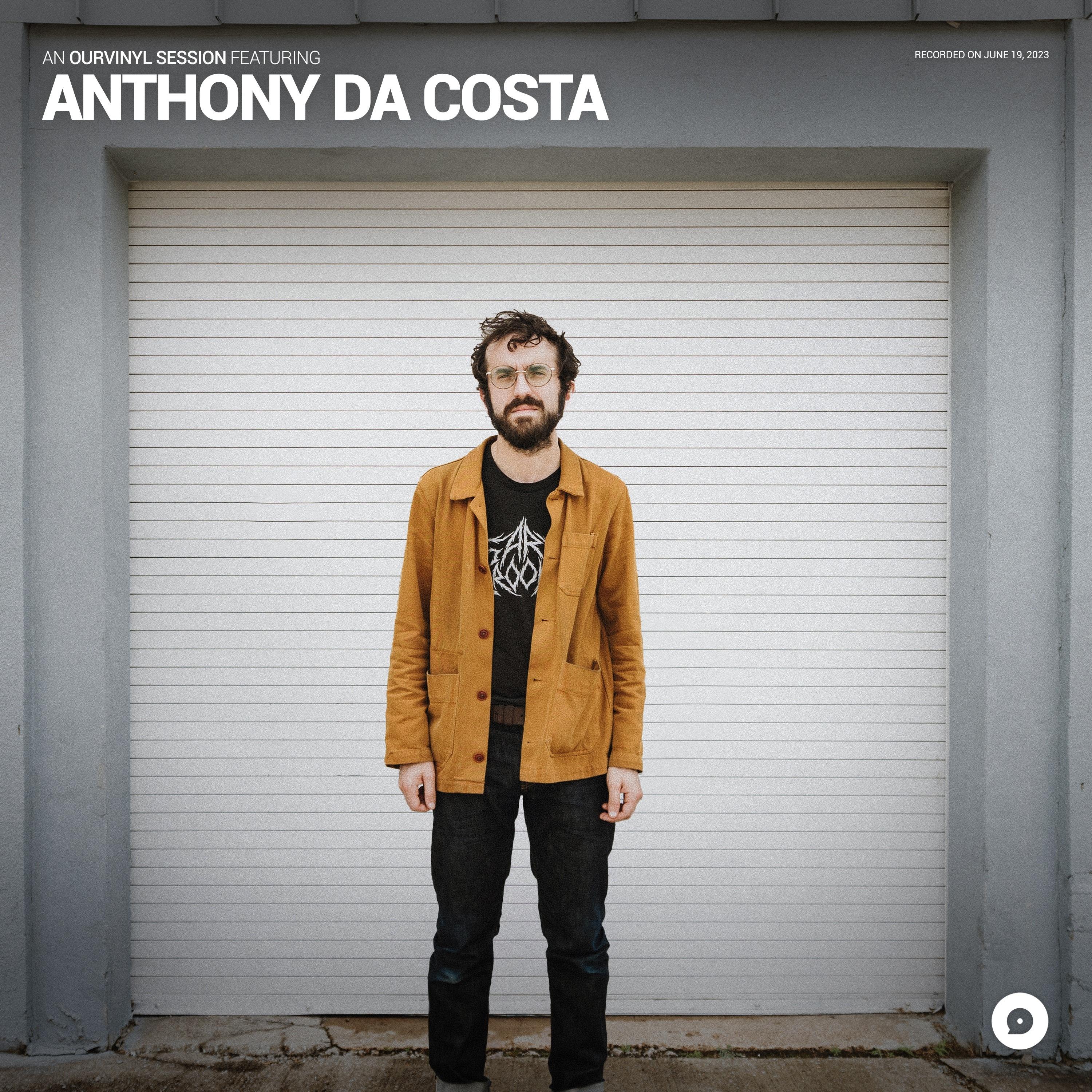 Anthony da Costa - Hopeless (OurVinyl Sessions)