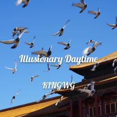 Shirfine-Illusionary Daytime（KINGWG / Wang Yl remix）