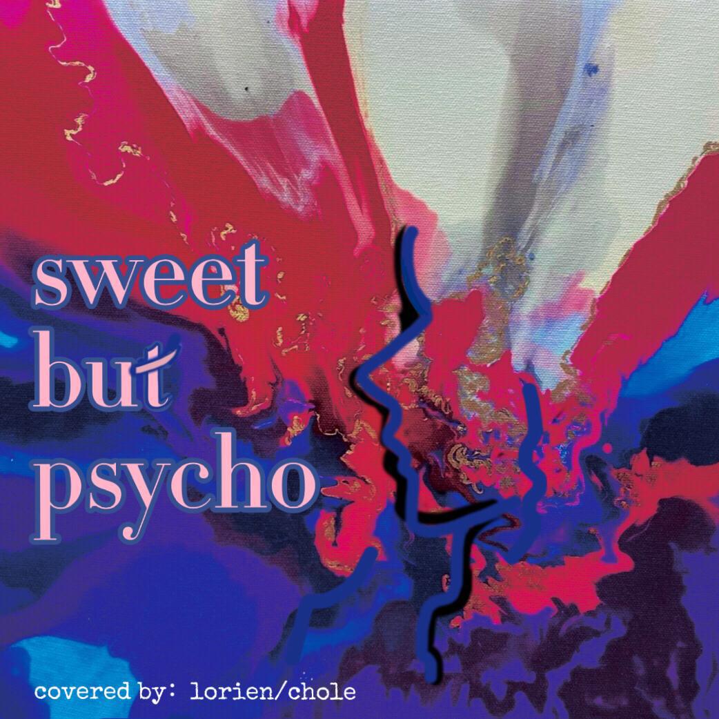 Sweet but Psycho（钢琴版）