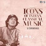 Icons of Indian Classical Music: U. Srinivas专辑