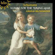 Schumann: Album for the Young, Op. 68