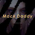 Mack Daddy专辑