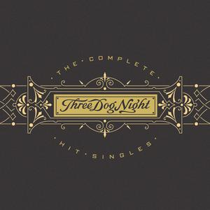 THREE DOG NIGHT - MAMA TOLD ME(NOT TO COME)