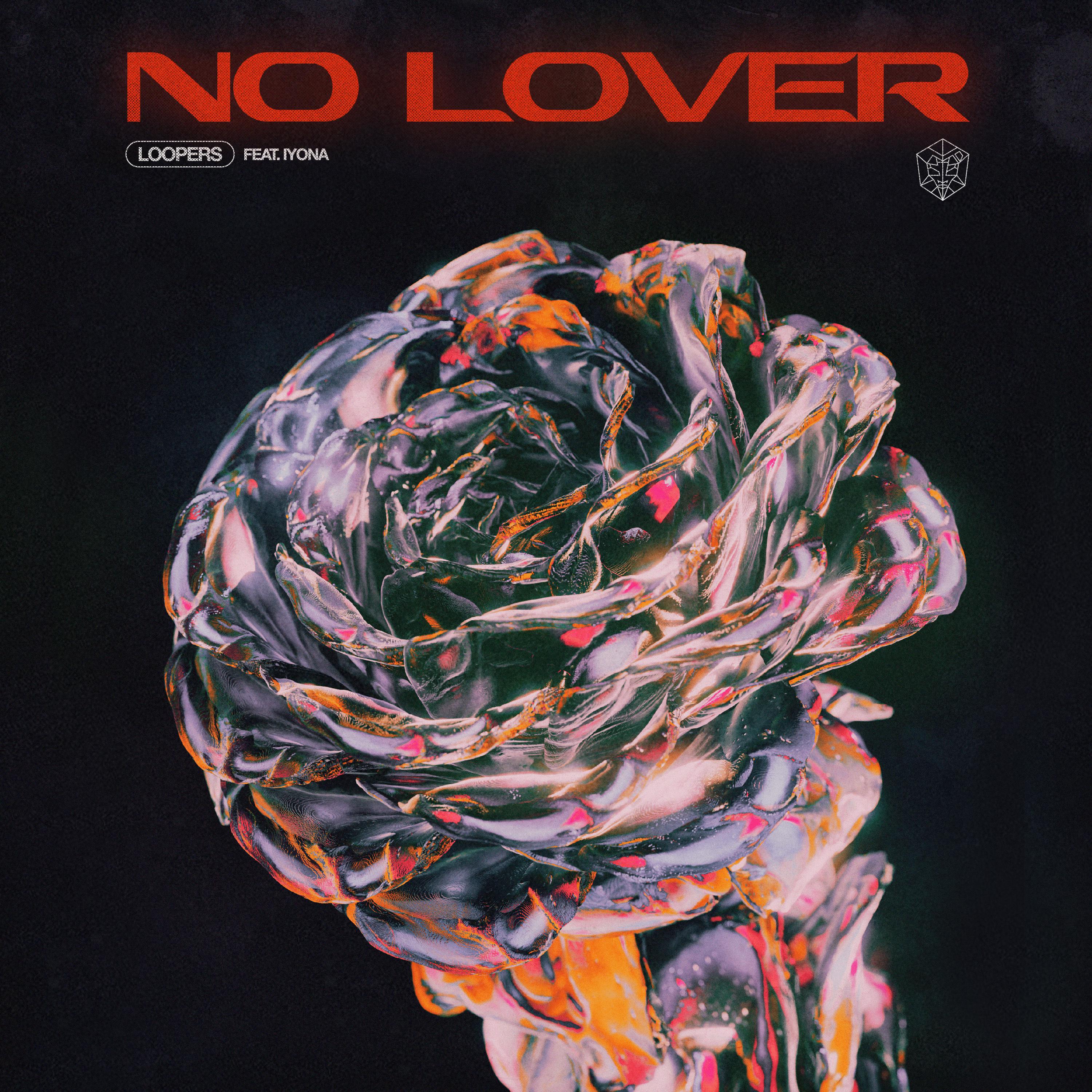 LOOPERS - No Lover