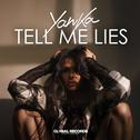 Tell Me Lies专辑